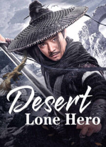 Desert Lone Hero : ฮีโร่ทะเลทราย (2025) (ซับไทย)