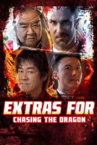 Extras for Chasing The Dragon : หน่วยล่าท้าคอร์รัปชั่น (2025)  (ซับไทย)