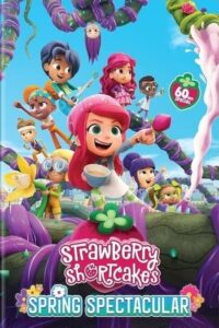 Strawberry Shortcake’s Spring Spectacular (2024)