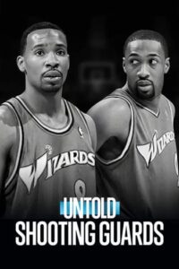 Untold Shooting Guards : ชูตติงการ์ด (2025)(ซับไทย)